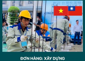 ĐÀI LOAN – Tuyển 01 Nam Xây dựng